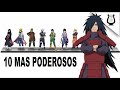 Los 10 Ninja mas PODEROSOS de todos los tiempos - Naruto Shippuden