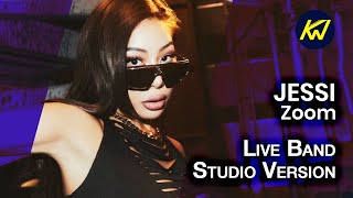 Jessi (제시) - ZOOM [Live Band Studio Version]