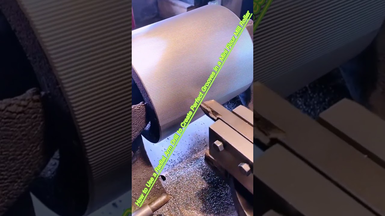 How to Use a Radial Arm Drill to Create Perfect Grooves in a Mini Flour Mill Roller.