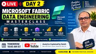 🔴 LIVE: Microsoft Fabric Data Engineering DAY 2 | Bronze, Silver, Gold & Data Warehouse | Hands-