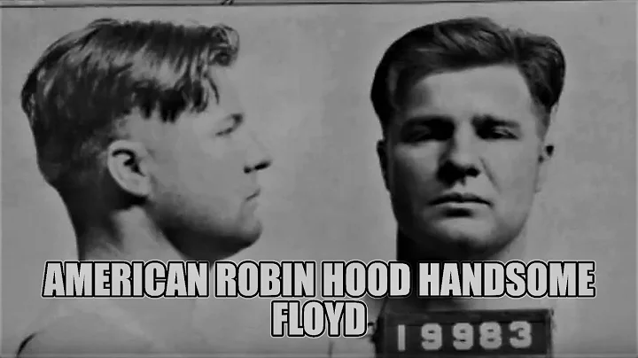 American Robin Hood Handsome Floyd "Public Enemy N...