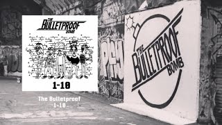 Bulletproof Bomb - 1-10 (Lyric Video) chords