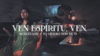 Ven Espíritu, Ven / Renuévame / Yo Quiero Más De Ti - Ana y Ricky by Ana y Ricky 285,266 views 1 month ago 16 minutes