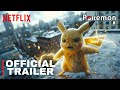 Pokemon Live Action Movie – Teaser Trailer – Tom Holland – Netflix