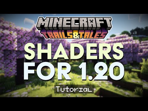 Minecraft 1.20 Shaders for the Trails & Tales Update