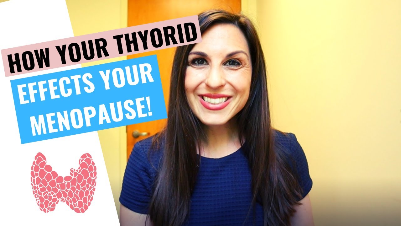 Thyroid disorders and how they interact with perimenopause & menopause