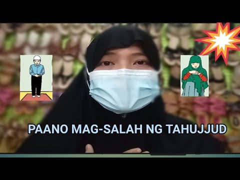 paano mag-salah Ng tahajjud(ano ang pamamaraan ng pagsasagawa ng tahajjud)NISRENH BRILIYANTE