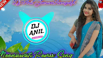 Rakesh Batwadi Meenawati Heartbroken Remix Song 2k22 3D New Brazil Mix Dj Anil Jamwaramgarh