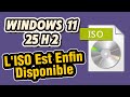 Windows 11 25H2 | L'ISO Est Enfin Disponible !