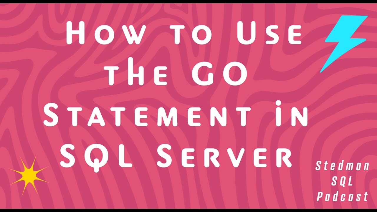 Go Statement in SQL Server - YouTube