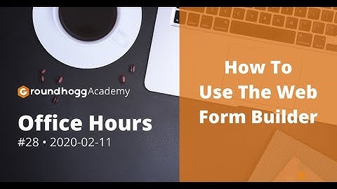 How To Use our Web Forms WordPress | Groundhogg Office Hours #28: