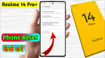 how to reset realme 14 pro plus | realme 14 pro plus reset kaise kare