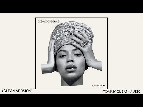 Before I Let Go (CLEAN EXTENDED) - Beyonce