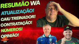 QUANDO PESA A QUALIDADE, CAIU TREINADOR, CONTRATAÇÃO, ATUALIZAÇÃO, OPINIÃO #wareporter100 