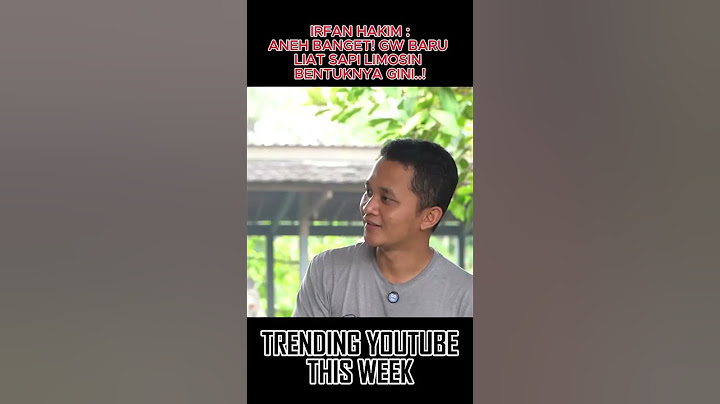 IRFAN HAKIM : ANEH BANGET! GW BARU LIAT SAPI LIMOSIN
