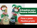 Tutorial - Arlequines Navideños para decorar botellas (Todo a mano)