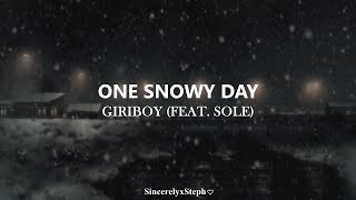 GIRIBOY - One Snowy Day (feat. SOLE) (Subtitulado en español)