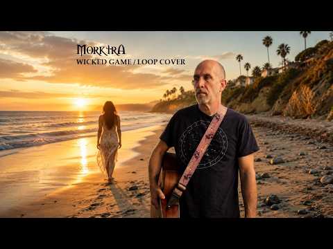Wicked Game Acoustic Cover | Live Looper Guitar + Vocals
