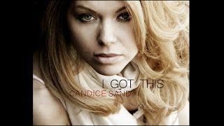 Candice Sand - I Got This [Official Lyric Video]