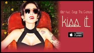 Dev "Kiss It" featuring Sage The Gemini Now on iTunes