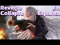 Reverse Collapse Traducido. CAP 4 parte 17