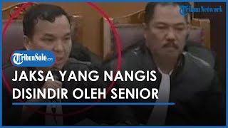 Jaksa Tahan Tangis saat Baca Tuntutan untuk Richard Eliezer, Kini Kena Sindiran Pedas dari Seniornya