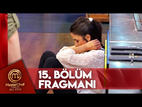 MasterChef Türkiye All Star 15. Bölüm Fragmanı