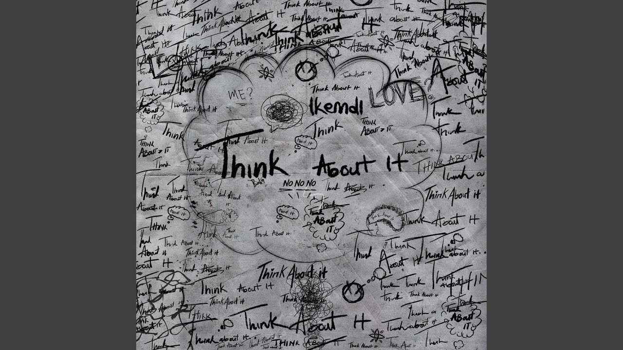 Guarda Think About It su YouTube Guarda Think About It su YouTube