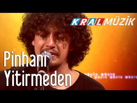 Kral Pop Akustik - Pinhani - Yitirmeden