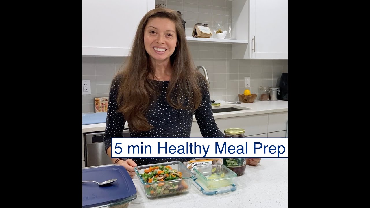 5 Minute Healthy Meal Prep YouTube