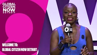 Welcome to Global Citizen Now Detroit | GC NOW Detroit 2025