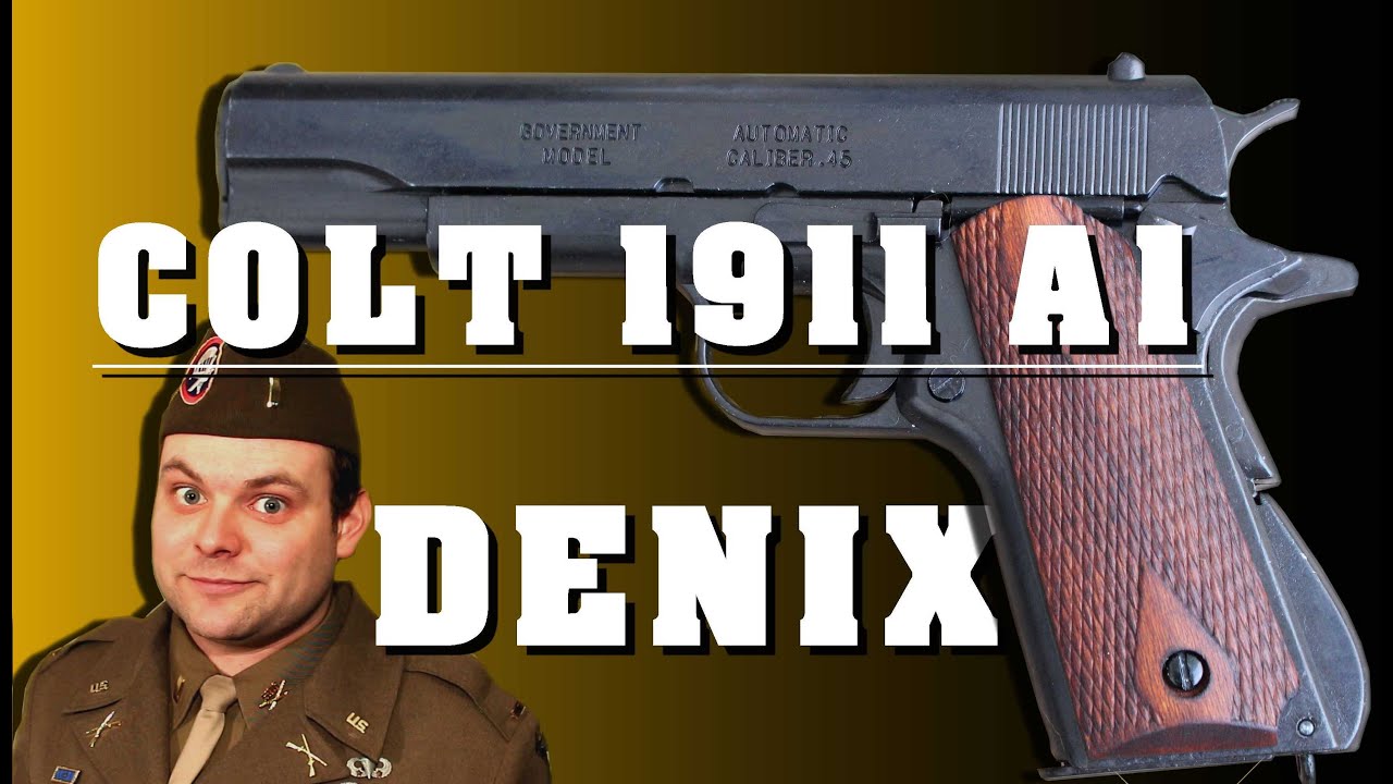 Colt 1911 A1 DENIX - Video Bewertung