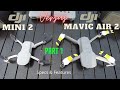 DJI Mini 2  VS. Mavic Air 2: Part 1: Specs & Features | Which Is The Best Drone for Hiking?