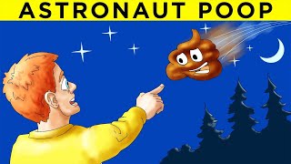 Some shooting stars are astronaut poop… Fact Show 9