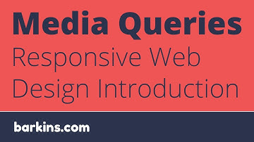 Responsive Web Design, Introduction to Media Queries