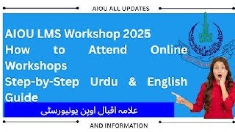 How to Join AIOU Online Workshop | AIOU Workshop Attendance Method Step-by-Step