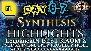 Path of Exile 3.6: SYNTHESIS DAY # 6-7 Highlights BEST KAOM'S, 3 6L IN 1 DROP