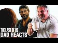 Dad Reacts to The Last of Us Ending!
