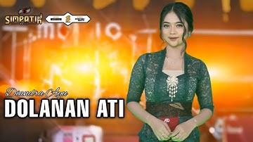 DIANDRA AYU - DOLANAN ATI - SIMPATIK MUSIC