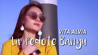 Vita Alvia - Lir Pedote Banyu