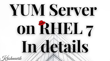 Red Hat Enterprise Linux 7 - How to Configure Yum the Easiest Way