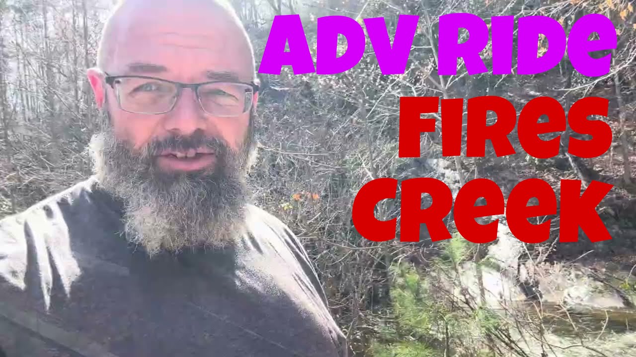 Adventure bike ride exploring FIRES CREEK