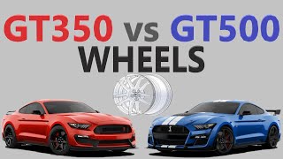 GT350 vs GT500 Wheels