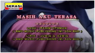 Download lagu Gersang - Masih Aku Terasa KARAOKE