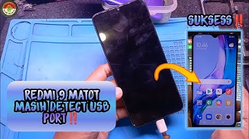 REDMI 9 MATOT SEHABIS DIREBOOT,MASIH DETECT PC,BISA COBA SOLUSI INI‼️