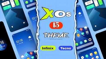 XOS 15 Theme For All Infinix + Tecno + Itel Devices 🔥| HyperOS Based Premium Theme | ZTH File 