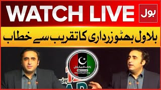 LIVE : Chairman PPP Bilawal Bhutto Zardari Speech | Latest News Updates | BOL News