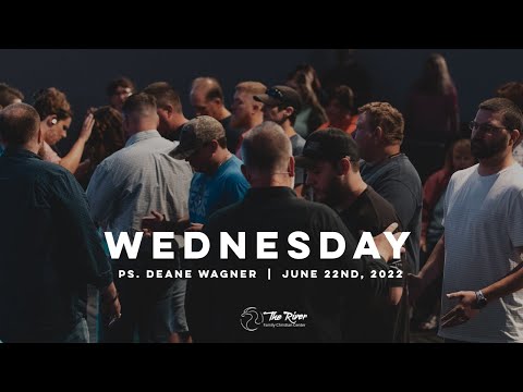 WEDNESDAY| Pastor Becky Wagner | The River FCC | 6.22.22