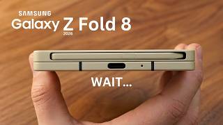 Samsung Galaxy Z Fold 8 - This Is What Weve Been Waiting For