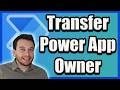 How to Transfer Ownership of a Power App with Power Automate (Step-by-Step)